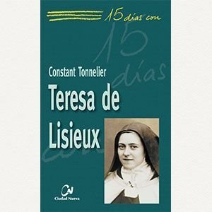 15 días con Teresa de Lisieux