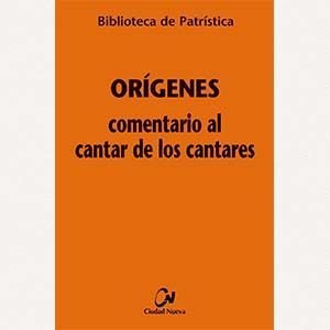 Comentario al Cantar de los Cantares [BPa, 1]
