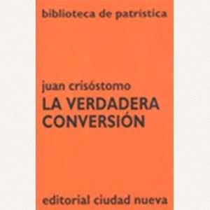 La verdadera conversión (BPa, 40)