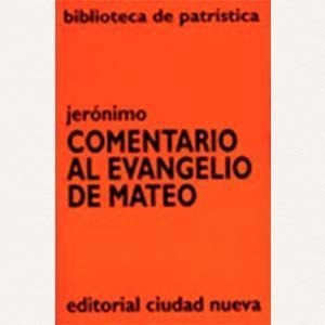 Comentario al Evangelio de Mateo [BPa, 45]