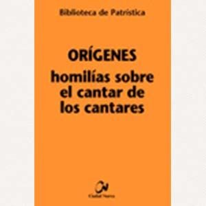 Homilías sobre el Cantar de los Cantares [BPa, 51]