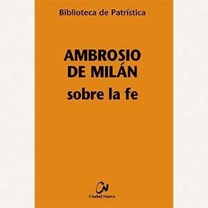 Sobre la fe [BPa, 77]