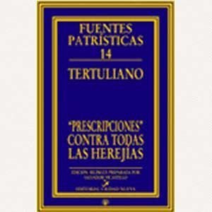 Prescripciones contra todas las herejías