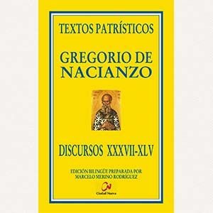 Discursos XXXVII-XLV [TP 13]