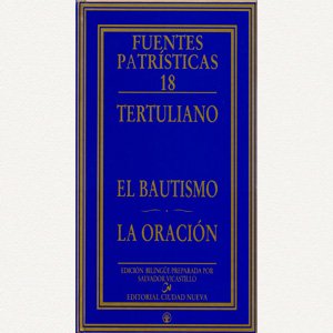 El Bautismo - La Oración